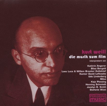Various Artists - Kurt Weill, Die Musik Zum Film (CD)