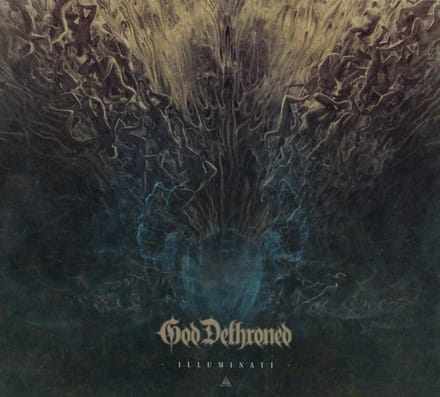 Illuminati - God Dethroned