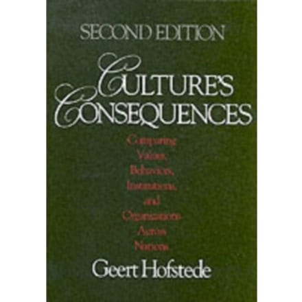 Culture's Consequences - Hofstede, Geert
