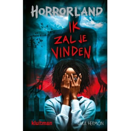 Ik Zal Je Vinden - Horrorland - Daka Hermon