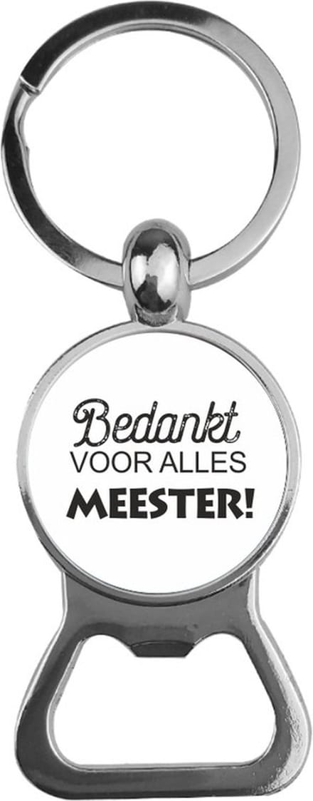 Bieropener Glas -  Bedankt Voor Alles Meester