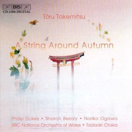 BBC National Orchestra Of Wales, Tadaaki Otaka - Takemitsu: A String Around Autumn (CD)