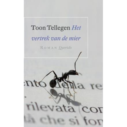 Het Vertrek Van De Mier - Toon Tellegen