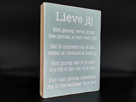Tekst blok 25x18xcm Lieve jij zee blauw / wit