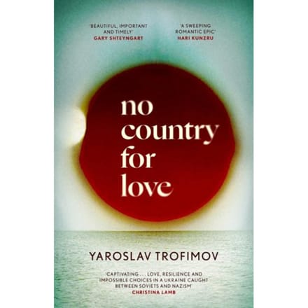 No Country For Love - Yaroslav Trofimov