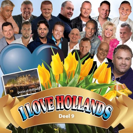 I Love Hollands 9 - V/a (various Artists)