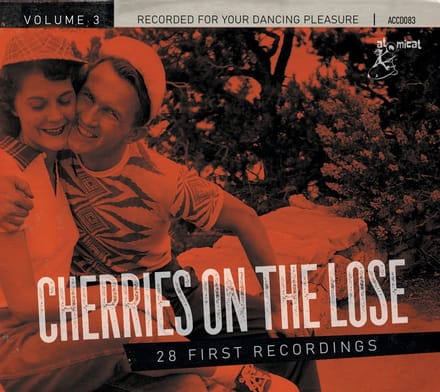 Various Artists - Cherries On The Lose (28 First Recordings) Volume 3 (CD)