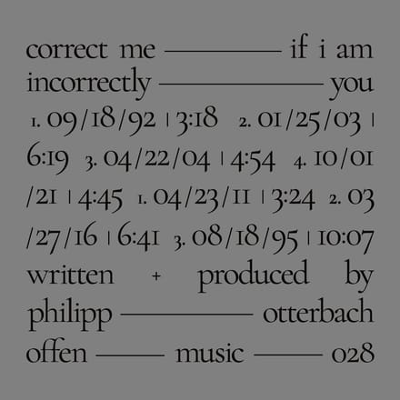Philipp Otterbach - Correct Me If I Am Incorrectly You (LP)
