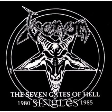 Venom - The Seven Gates Of Hell Singles 1980 1985 (CD)
