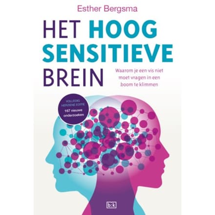 Het Hoogsensitieve Brein - Esther Bergsma