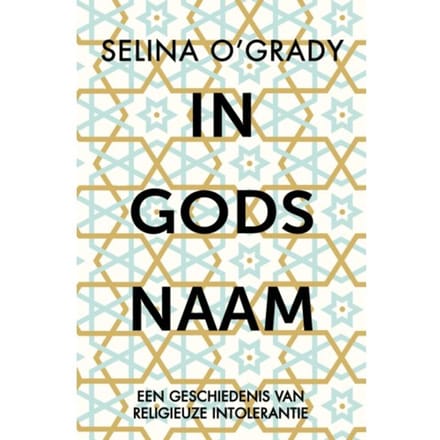 In Gods Naam - Selina O'Grady