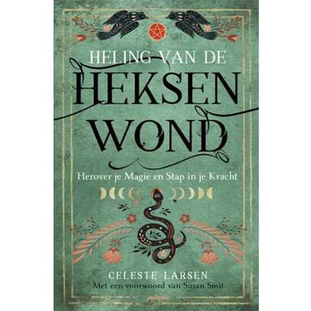 Heling Van De Heksenwond - Celeste Larsen