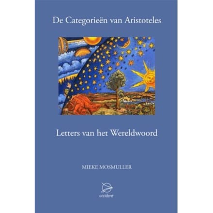 De Categorieen Van Aristoteles - Mieke Mosmuller