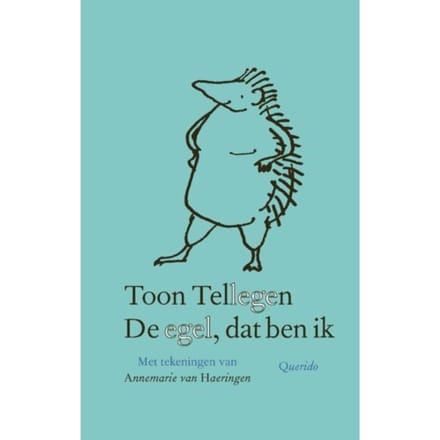 De Egel, Dat Ben Ik - Toon Tellegen