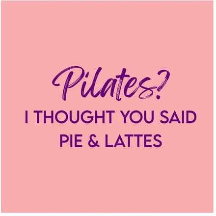 Tegeltje pilates or pie & lattes