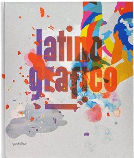 Latino-Gráfico: Visual Culture from Latin America