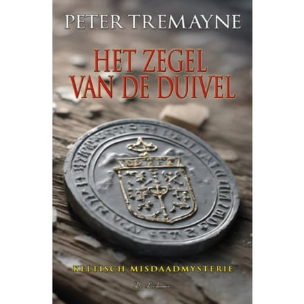 Het Zegel Van De Duivel - Zuster Fidelma - Peter Tremayne