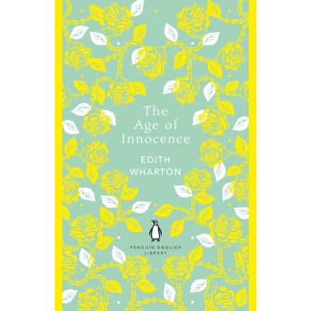 The Age Of Innocence - The Penguin English Library - Edith Wharton