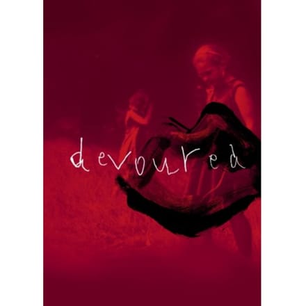 Devoured - Anna Mackmin