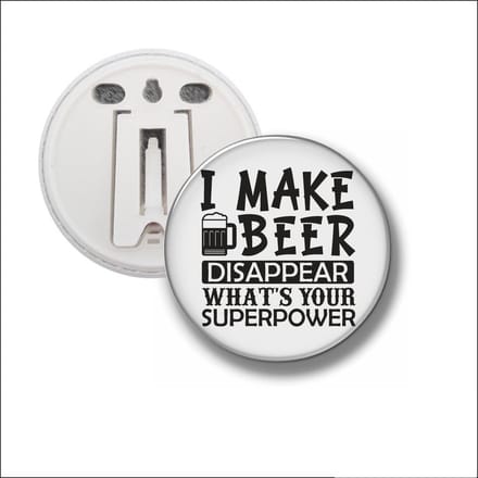 Button Met Clip 58 MM - I Make Beer Disappear
