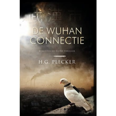 De Wuhan-Connectie - H.G. Plecker
