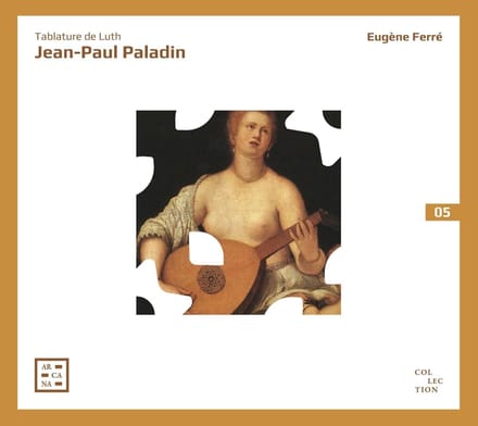 Eugene Ferré - Paladino: Tablature De Luth (CD)