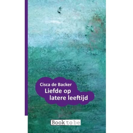 Liefde Op Latere Leeftijd - Cisca de Backer