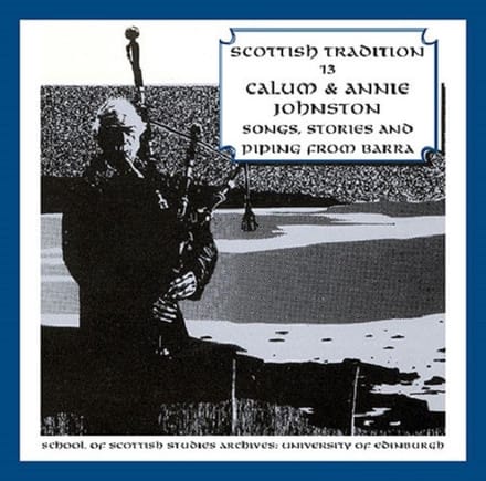 Calum Johnston, Annie Johnston - Songs, Stories And Piping From Barra (2 CD)