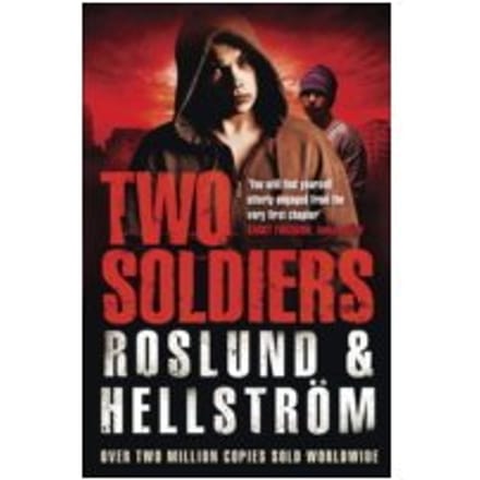 Two Soldiers - Roslund & Hellström