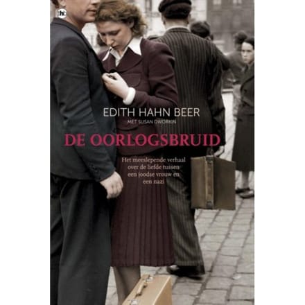 De Oorlogsbruid - Edith Hahn Beer