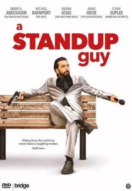 A Stand Up Guy