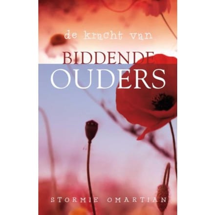 De Kracht Van Biddende Ouders - Stormie Omartian