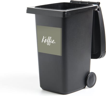 Container sticker Spreuken - Koffie - Quotes - Keuken - 40x40 cm - Kliko sticker