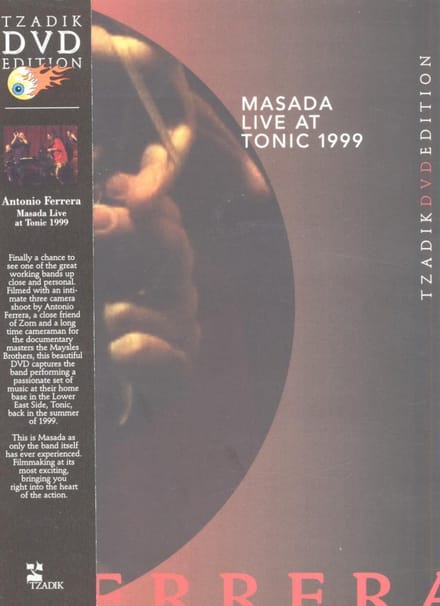 John Zorn Masada: Live at Tonic 1999