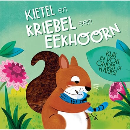 Kietel En Kriebel Een Eekhoorn