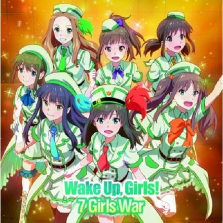 Wake Up.Girls! - Seven Girls War