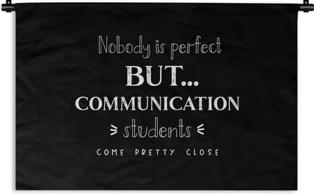 Wandkleed - Wanddoek - Quote - Studenten - Communication - 90x60 cm - Wandtapijt
