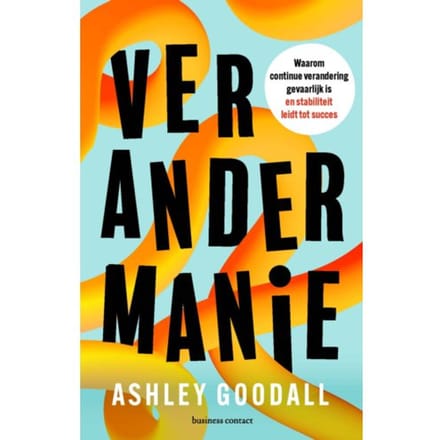 Verandermanie - Ashley Goodall