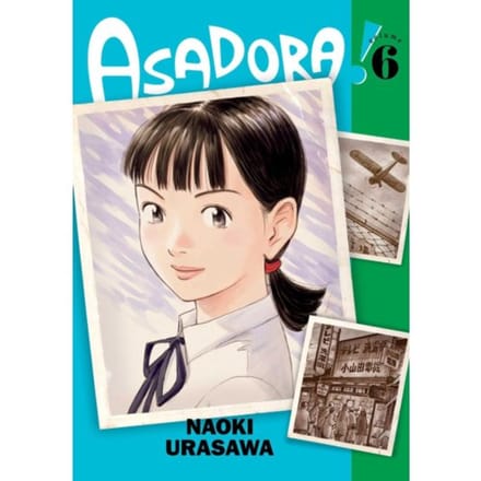 Asadora!, Vol. 6 - Asadora! - Naoki Urasawa