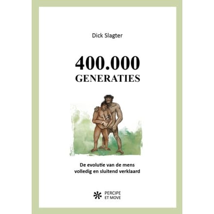 400.000 Generaties - Dick Slagter