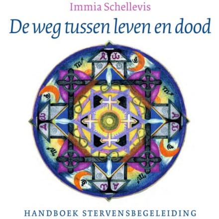 De Weg Tussen Leven En Dood - Immia Schellevis