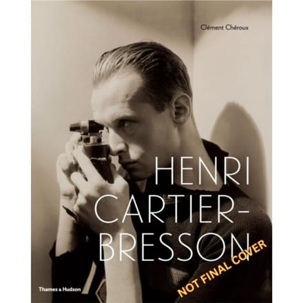Henri Cartier-Bresson - Clement Cheroux