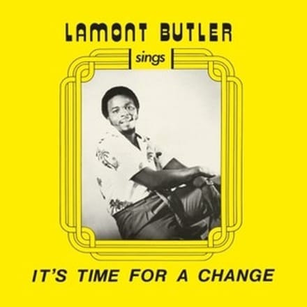 Lamont Butler - It's Time For A Change (CD) (Remastered)
