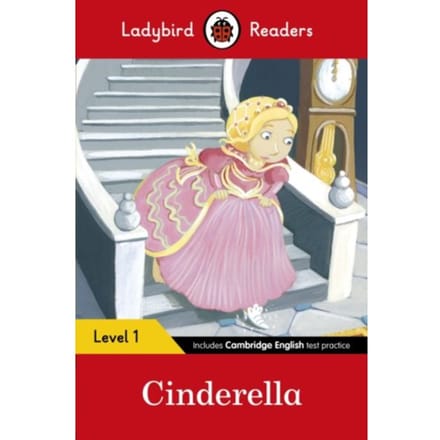 Ladybird Readers Level 1 - Cinderella (Elt Graded Reader) - Ladybird Readers - Ladybird