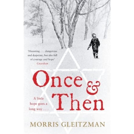 Once & Then - Morris Gleitzman