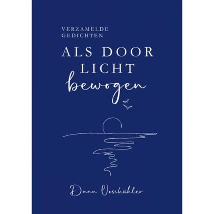 Als Door Licht Bewogen - Daan Vosskühler