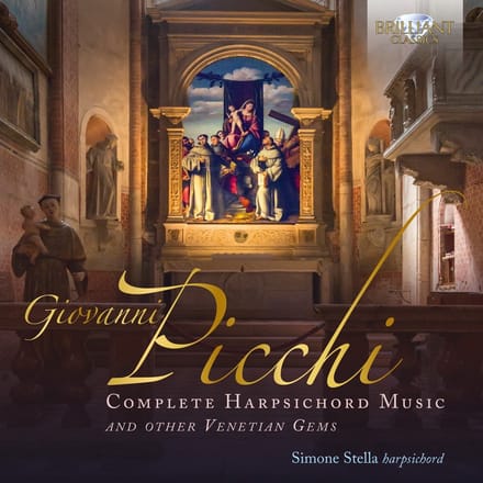 Simone Stella - Picchi: Complete Harpsichord Music And Other Venetian Gems (CD)
