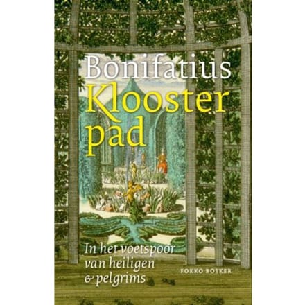 Bonifatius Kloosterpad - Fokko Bosker