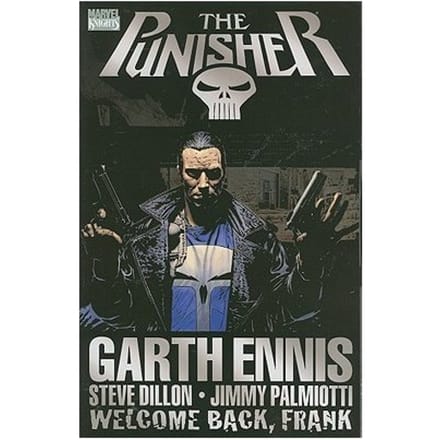 Punisher: Welcome Back, Frank - Garth Ennis