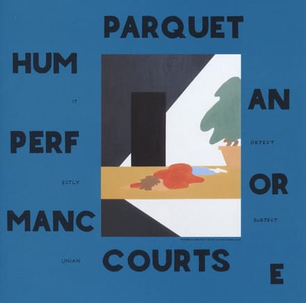 Parquet Courts - Human Performance (CD)